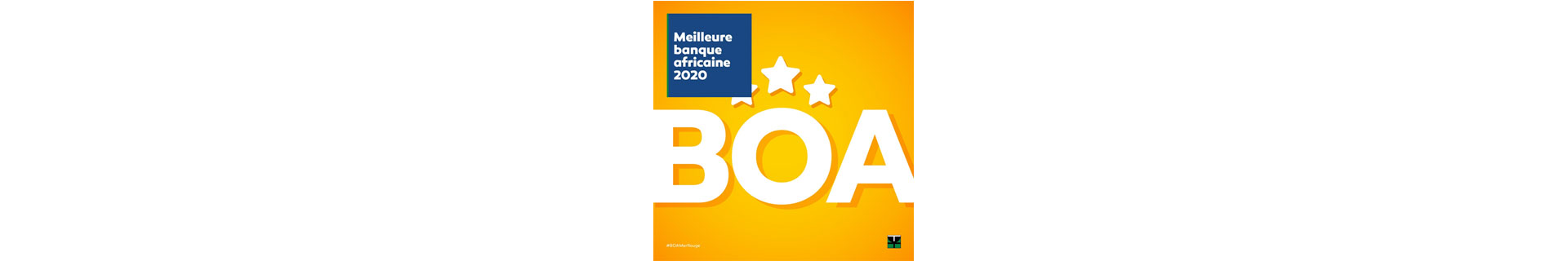 BANK OF AFRICA désignée « meilleure banque africaine 2020 »